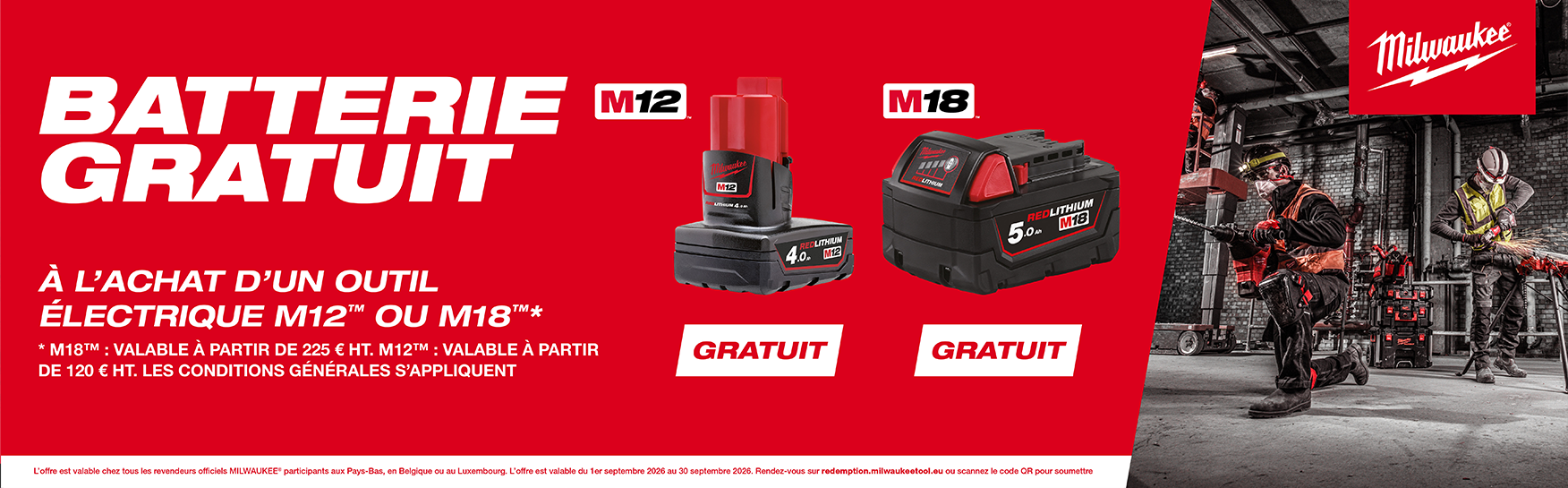 Promotion Milwaukee M12/M18 Batterie Gratuite 2026 - Recevez une batterie Milwaukee M12 ou M18 gratuite à l'achat d'un outil Milwaukee participant ! Promotion Milwaukee M12 et M18 Batterie Gratuite 2026