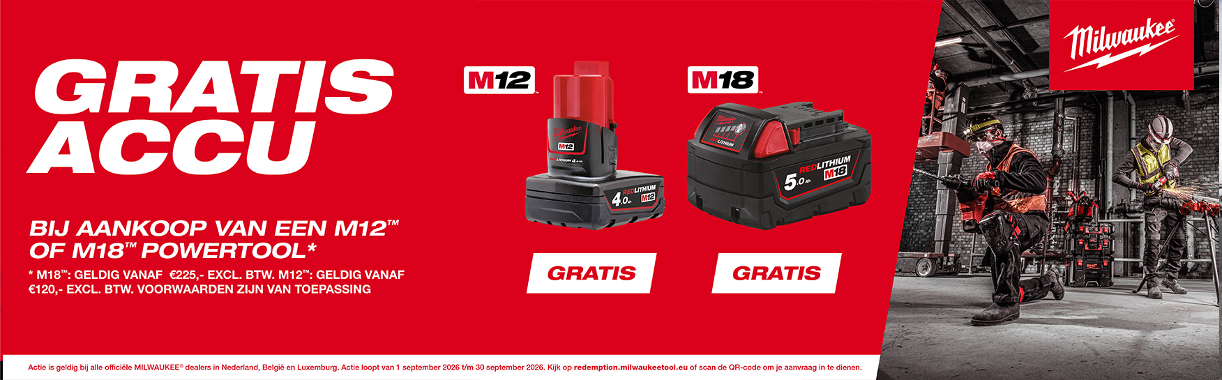 Milwaukee M12/M18 Gratis Accu Actie 2026 - Ontvang een gratis Milwaukee M12 of M18 bij aankoop van een deelnemende Milwaukee tool! Milwaukee M12 en M18 Gratis Accu Actie 2026
